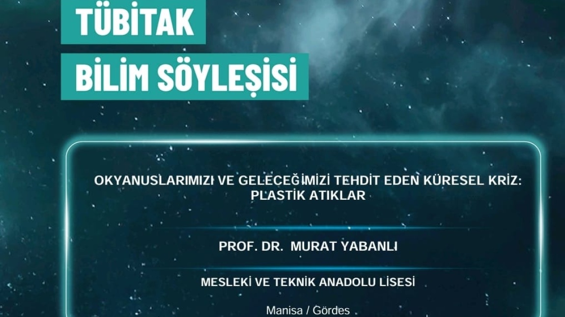 TÜBİTAK BİLİM SÖYLEŞİLERİ